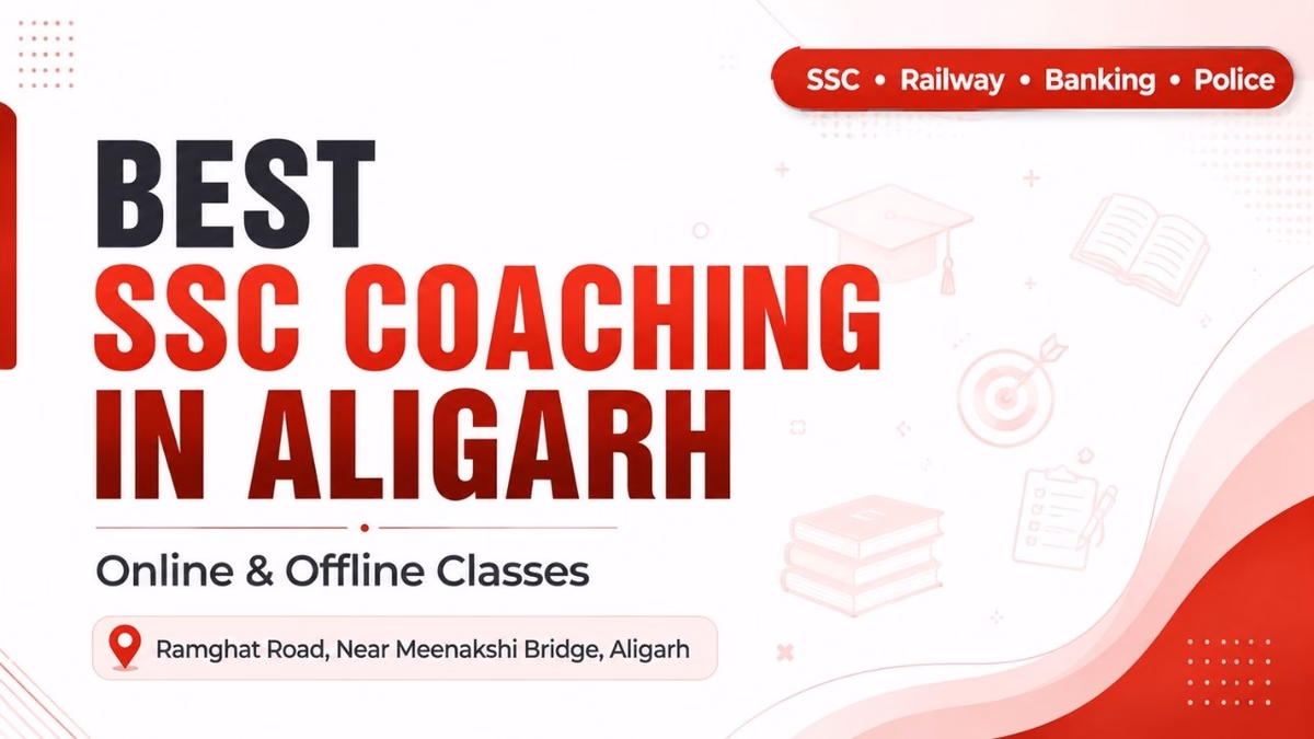 Best SSC Coaching in Aligarh – Why Katara Academy is the First Choice for Government Exam Preparation